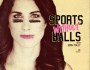 Sully guests on Sports without Balls with Erin Foley ( @erinfoleycomic&nbsp;)
